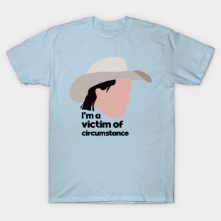 Victim of Circumstance T-Shirt